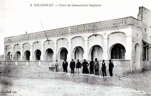 Touggourt - Palais du Commandant Superieur